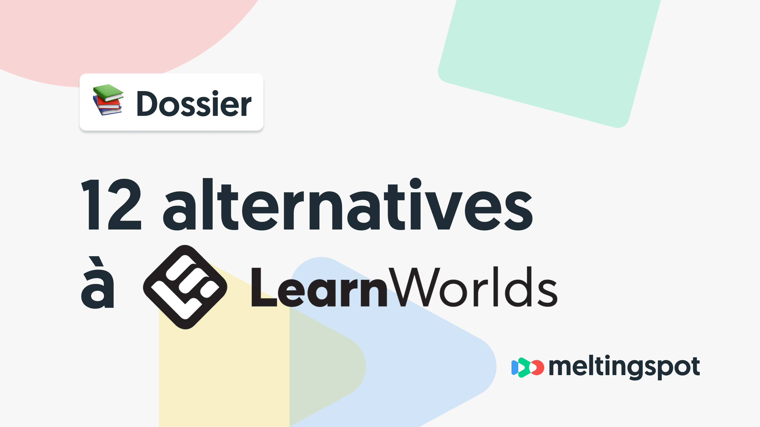 12 alternatives et concurrents à LearnWorlds à explorer en 2025
